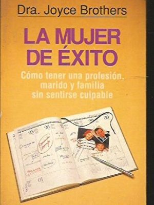 La mujer de éxito