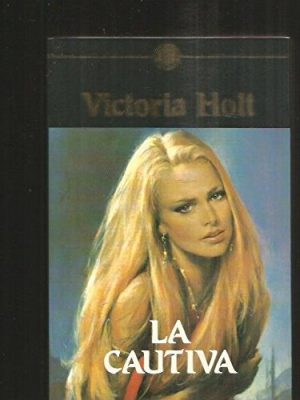 Cautiva, la (spanish edition)