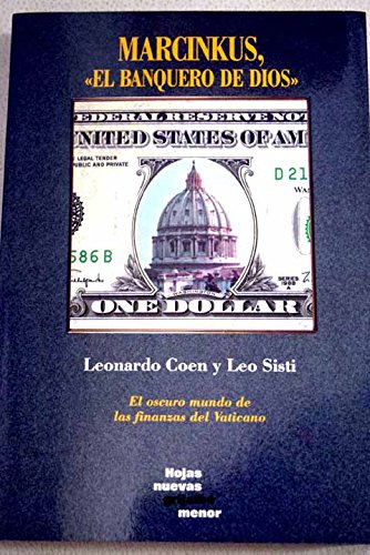 Marcinkus, "el banquero de dios": el oscuro mundo de las finanzas del vaticano