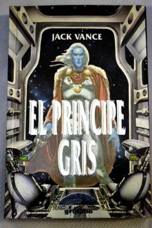 El principe gris (the gray prince, text in spanish)