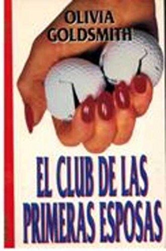 El club de las primeras esposas