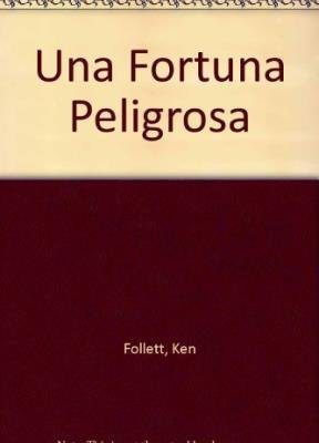 9788425326004_una-fortuna-peligrosa-spanish-edition_front-2.jpg Una fortuna peligrosa (spanish edition)