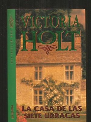 La casa de las siete urracas (spanish edition)