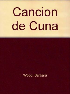 9788425327537_cancion-de-cuna-spanish-edition_front-1.jpg Cancion de cuna (spanish edition)