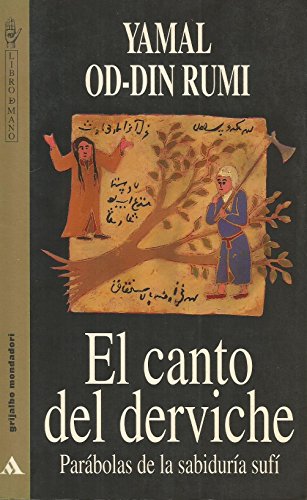 Canto del derviche, el [paperback]