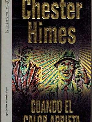 Cuando el calor aprieta