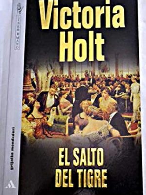 El salto del tigre (spanish edition)