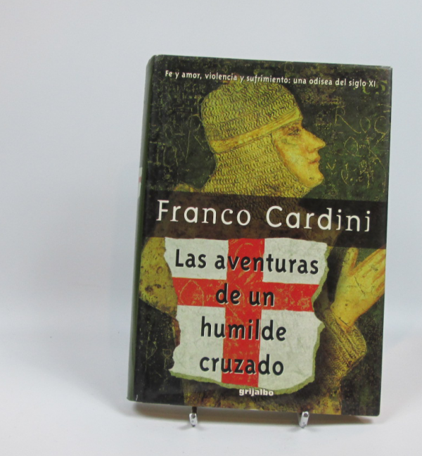 Las aventuras de un humilde cruzado