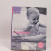 Guía para el cuidado de tu hijo