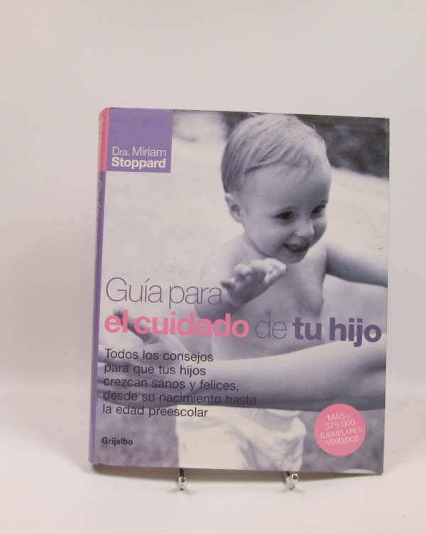 Guía para el cuidado de tu hijo