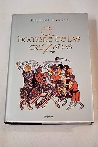 9788425336973_el-hombre-de-las-cruzadas_front-1.jpg El hombre de las cruzadas