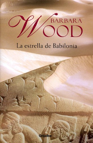 La estrella de babilonia (spanish edition)