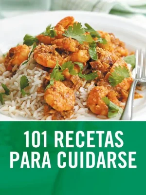 9788425345982_101-recetas-para-cuidarse_front-3.webp 101 recetas para cuidarse