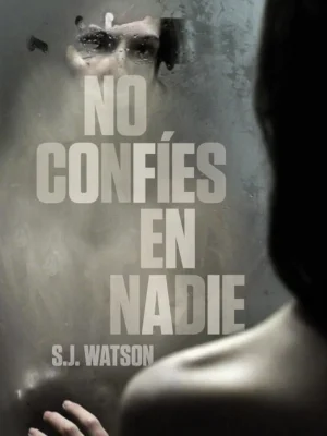 9788425346545_no-confies-en-nadie_front-1.webp No confíes en nadie