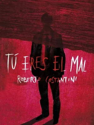 Tú eres el mal (comisario michele balistreri 1)