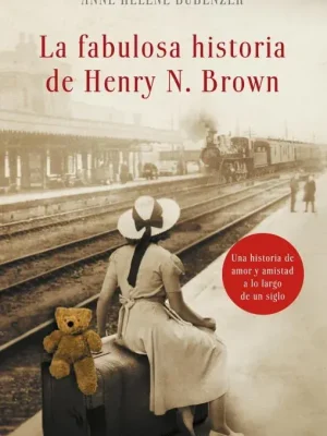 La fabulosa historia de henry n. brown