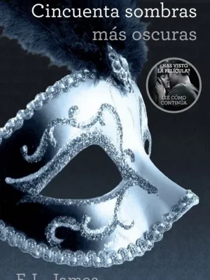 Cincuenta sombras más oscuras (cincuenta sombras 2)