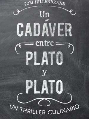 Un cadáver entre plato y plato