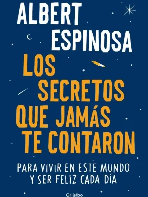 Los secretos que jamás te contaron