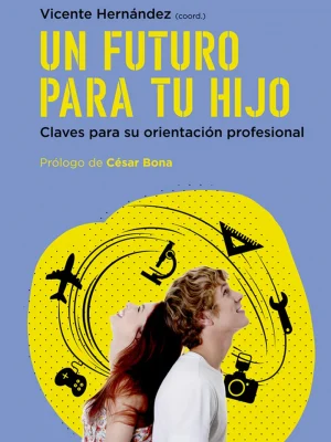 Un futuro para tu hijo