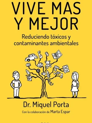 Vive más y mejor