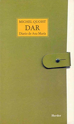 9788425401701_dar-diario-de-ana-maria-spanish-edition_front-3.jpg Dar: diario de ana marĂa (spanish edition)