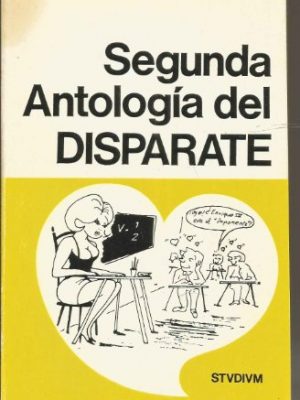 Segunda antologia del disparate