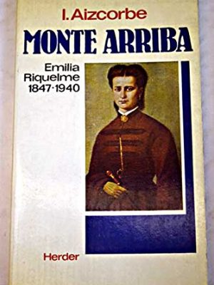 Monte arriba (spanish edition)