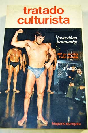 Tratado culturista (colección herakles : serie cf, cultura física) (spanish edition)
