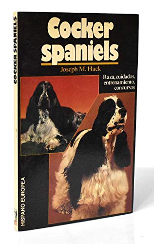 Cocker spaniels (spanish edition)