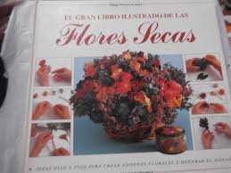 9788425509612_gran-libro-ilustrado-de-las-flores-secas-spanish-edition_front-1.jpg Gran libro ilustrado de las flores secas (spanish edition)