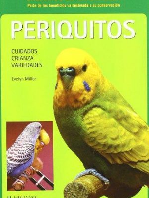 9788425509759_periquitos-salvemos-la-naturaleza-spanish-edition_front-1.jpg Periquitos (salvemos la naturaleza) (spanish edition)