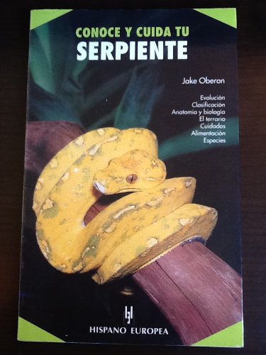 Conoce y cuida tu serpiente