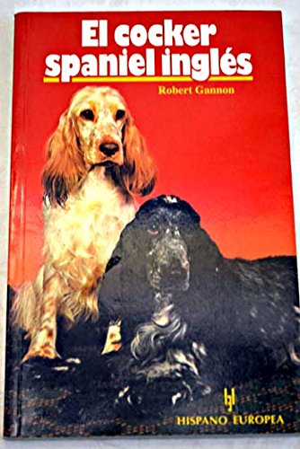 9788425510823_el-cocker-spaniel-ingles_front-1.jpg El cocker spaniel ingles