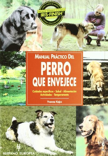 9788425512599_manual-practico-del-perro-que-envejeceguide-to-owning-an-aging-dog-animales-de-compania-spanish-_front-3.jpg Manual practico del perro que envejece/guide to owning an aging dog (animales de compania) (spanish edition)