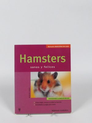 Hamsters sanos y felices