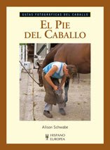 El pie del caballo (spanish edition)