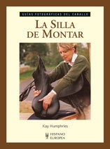 La silla de montar (caballos) (spanish edition)
