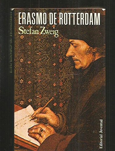 Erasmo de rotterdam - encuadernada (spanish edition)