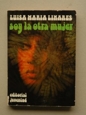 Soy la otra mujer (spanish edition)