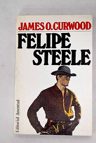 9788426107930_felipe-steele-de-la-real-policia-montada-del-canada_front-1.jpg Felipe steele de la real policĂa montada del canadá