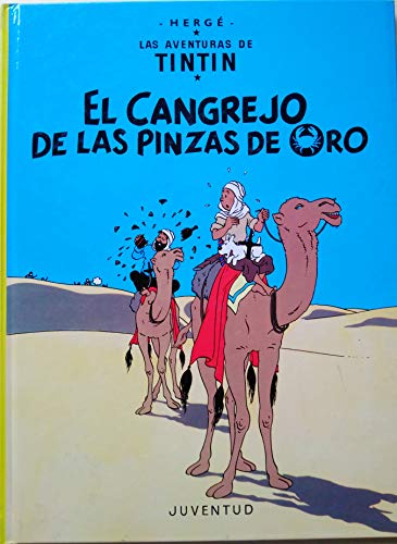 9788426110466_el-cangrejo-de-las-pinzas-de-oro-cartone_front-1.jpg El cangrejo de las pinzas de oro (cartoné)