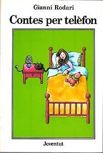 Contes per telefon (la hora del cuento) (catalan edition)