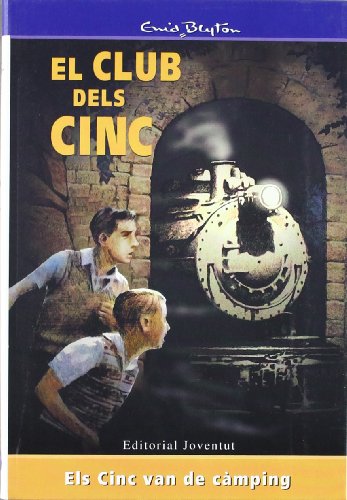 Els cinc van de camping (el club dels cinc) (catalan edition)