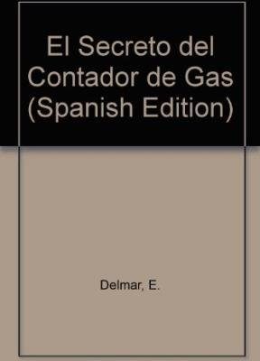 El secreto del contador de gas (spanish edition)