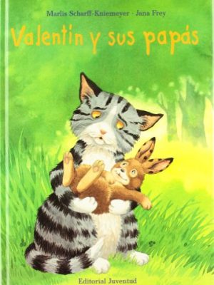 9788426131539_valentin-y-sus-papas-spanish-edition_front-1.jpg Valentín y sus papás (spanish edition)