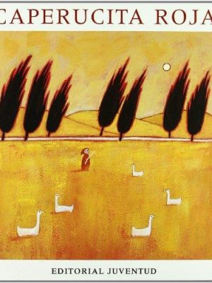 Caperucita roja / little red riding hood (spanish edition)