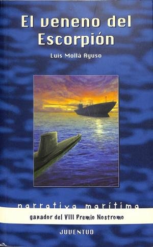 El veneno del escorpion (nostromo) (spanish edition)