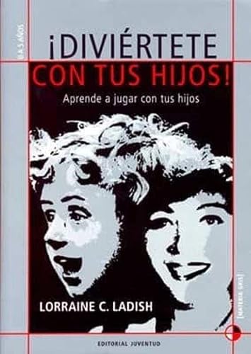 9788426134684_diviertete-con-tus-hijos-spanish-edition_front-1.jpg Diviertete con tus hijos (spanish edition)