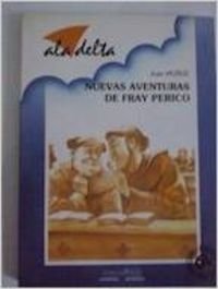 Nuevas aventuras de fray perico